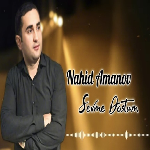 ناهید امانو سومه دوستوم سومه آماندی